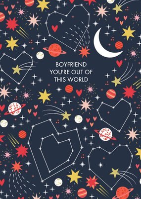 Colourful Cosmos You're Out Of This World Boyfriend Valentine's Card