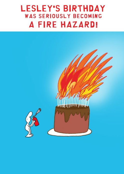 Illustration Of A Character Holding A Fire Extinguiser Next To A Giant Blazing Cake Birthday Card