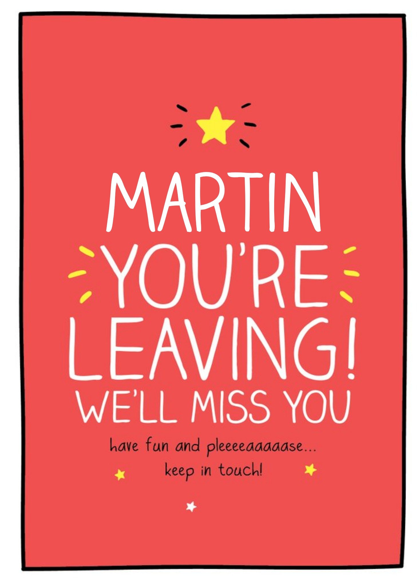 Moonpig Happy Jackson Typographic You're Leaving, We'll Miss You Card, Large
