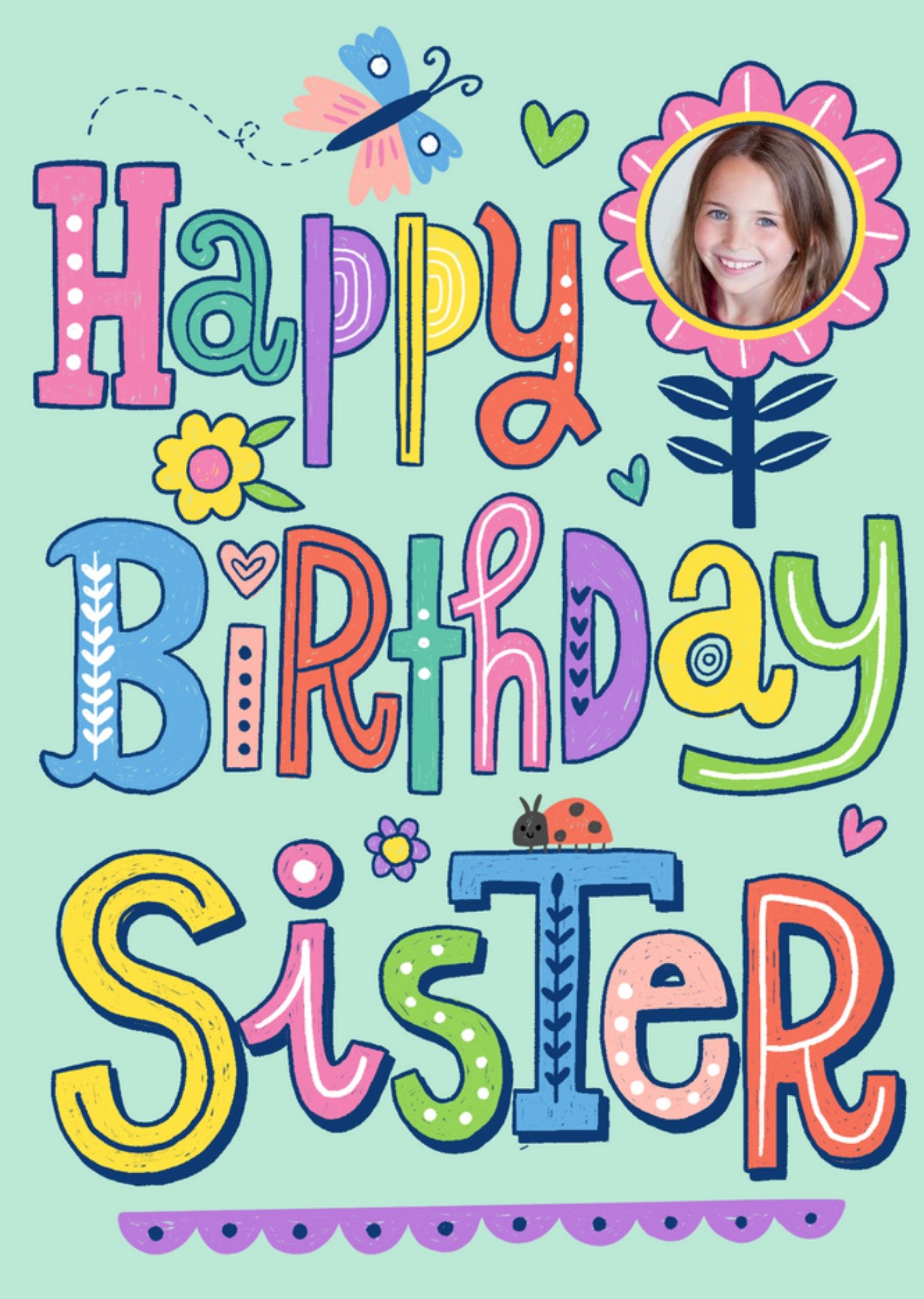 Modern Handwritten Typgraphic Photo Upload Sister Birthday Card Ecard