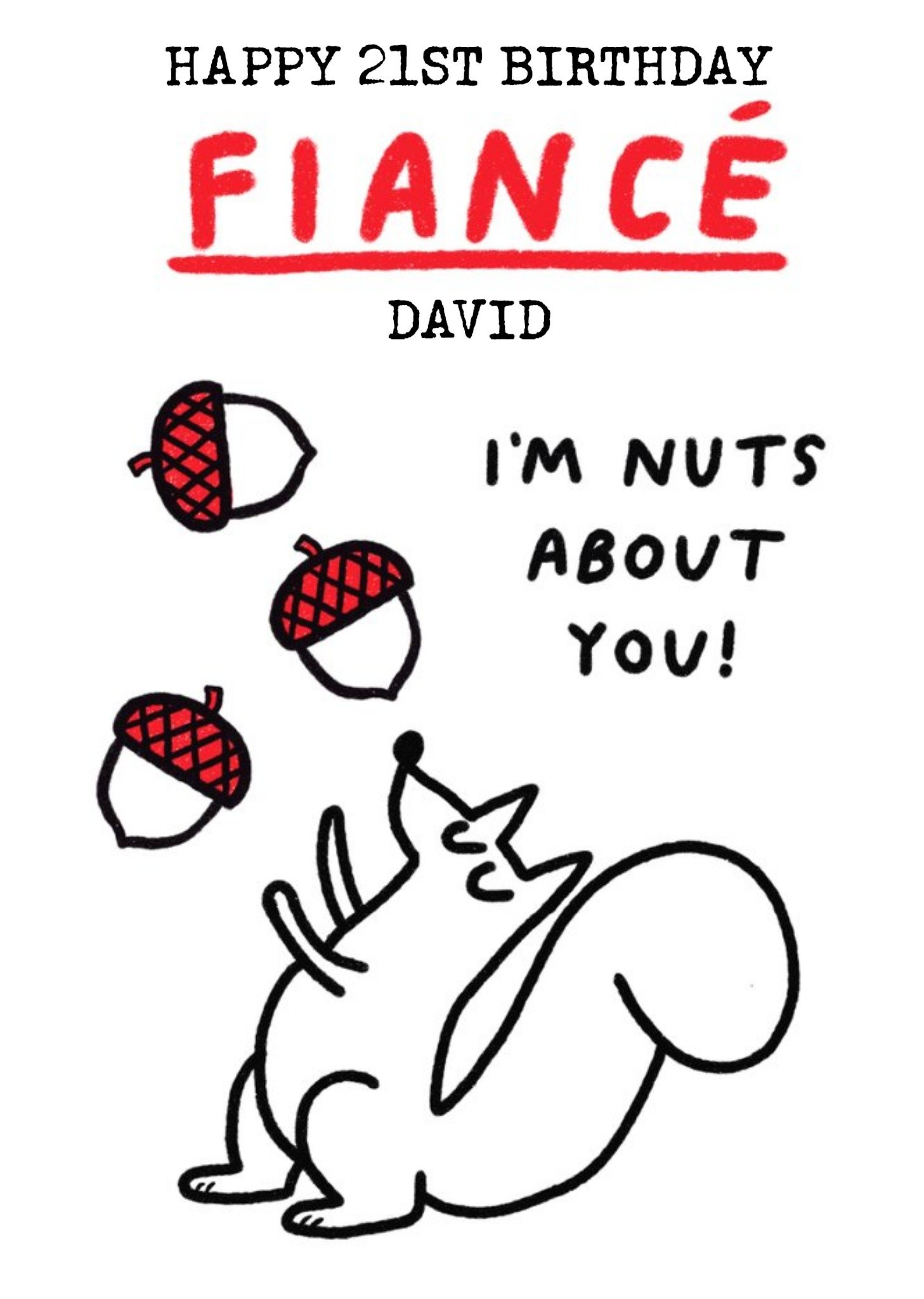 Moonpig Cartoon Illustration Of A Squirrel With Nuts Fiance's Twenty First Birthday Card Ecard