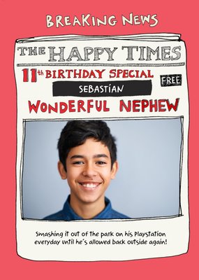 Poet And Painter - Wonderful Nephew, The Happy Times Photo Upload 11th Birthday Card