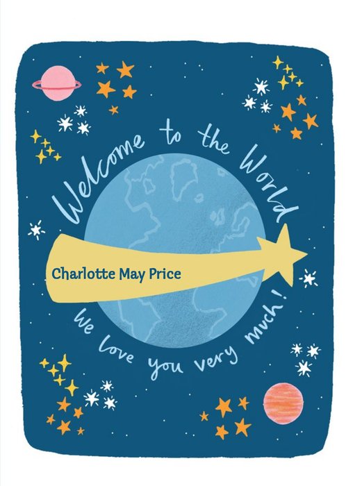 Modern Illustration Shooting Star The World In Space Personalise New Baby Card