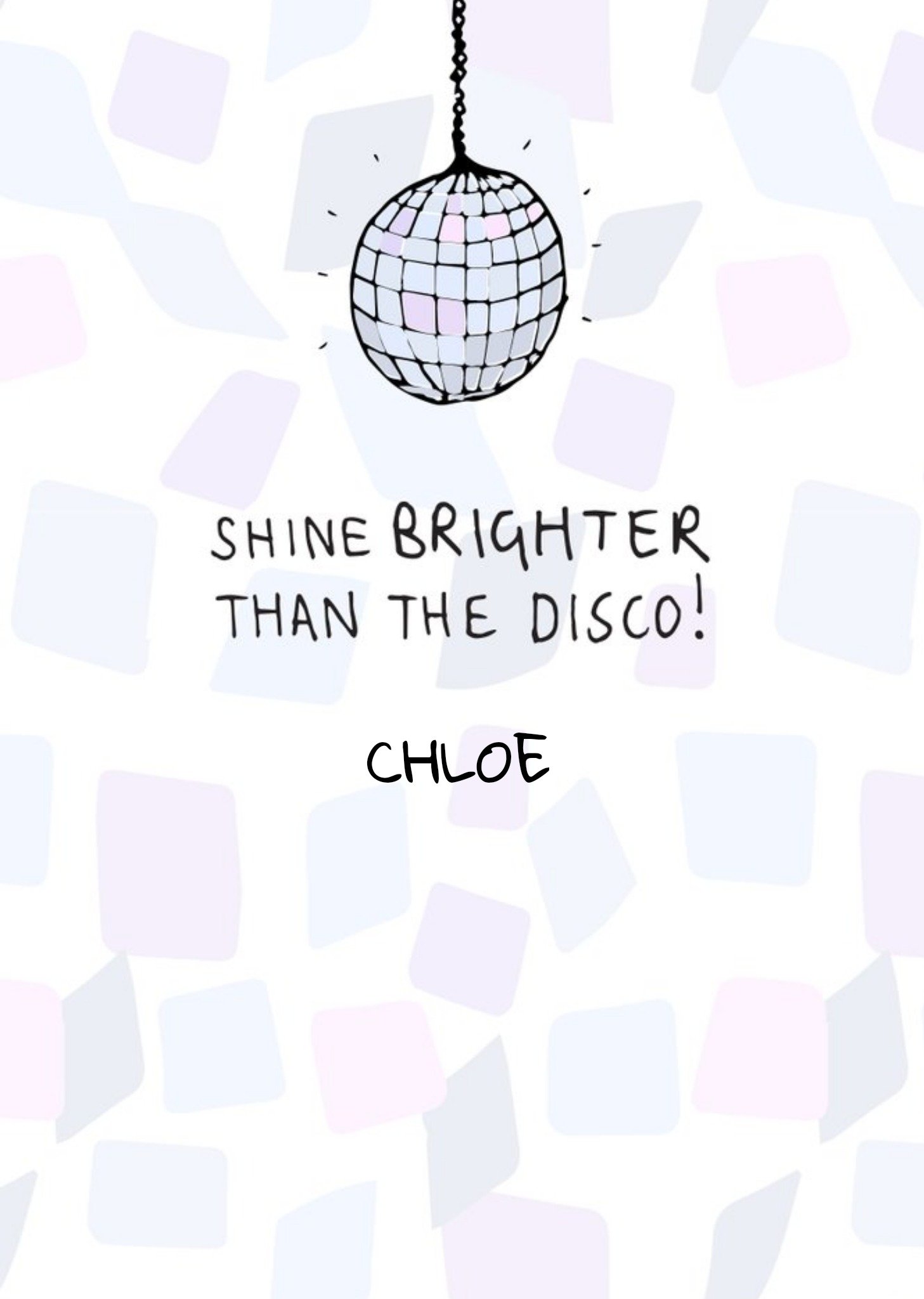 Personalised Shine Brighter Than The Disco Card Ecard