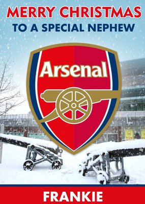 Arsenal FC To a Special Nephew Photographic Christmas Card