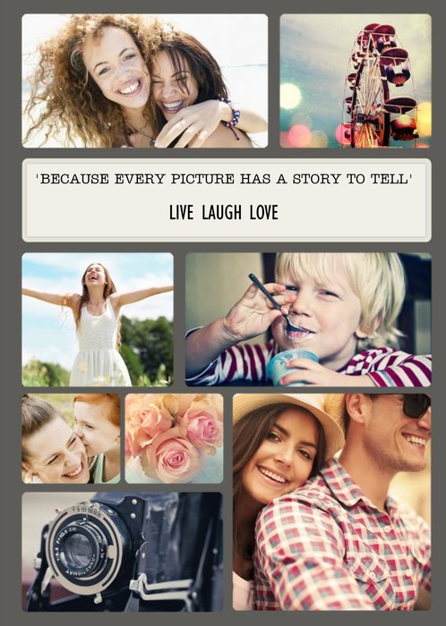 Every Picture Has A Story To Tell Personalised Multi Photo Upload Birthday Card