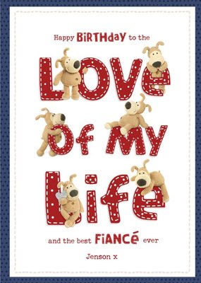 Boofle To The Love of My Life Best Fiance Birthday Card