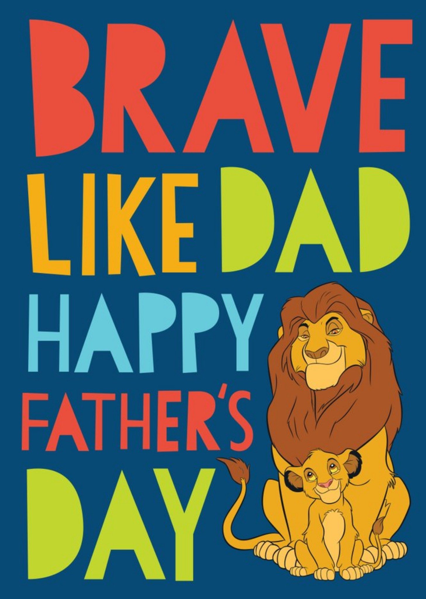 Disney The Lion King Brave Like Dad Father's Day Card, Large
