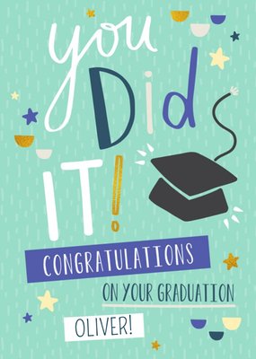 You Did It! Personalised Graduation Congrats Card