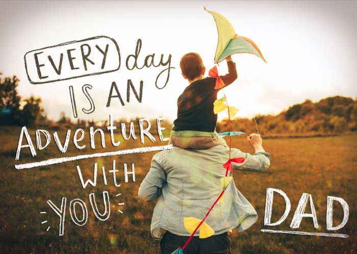 Everyday Is An Adventure With You Card