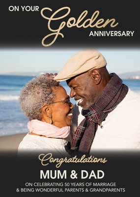 Congratulations Mum And Dad On Your Golden Anniversary Photo Upload Card