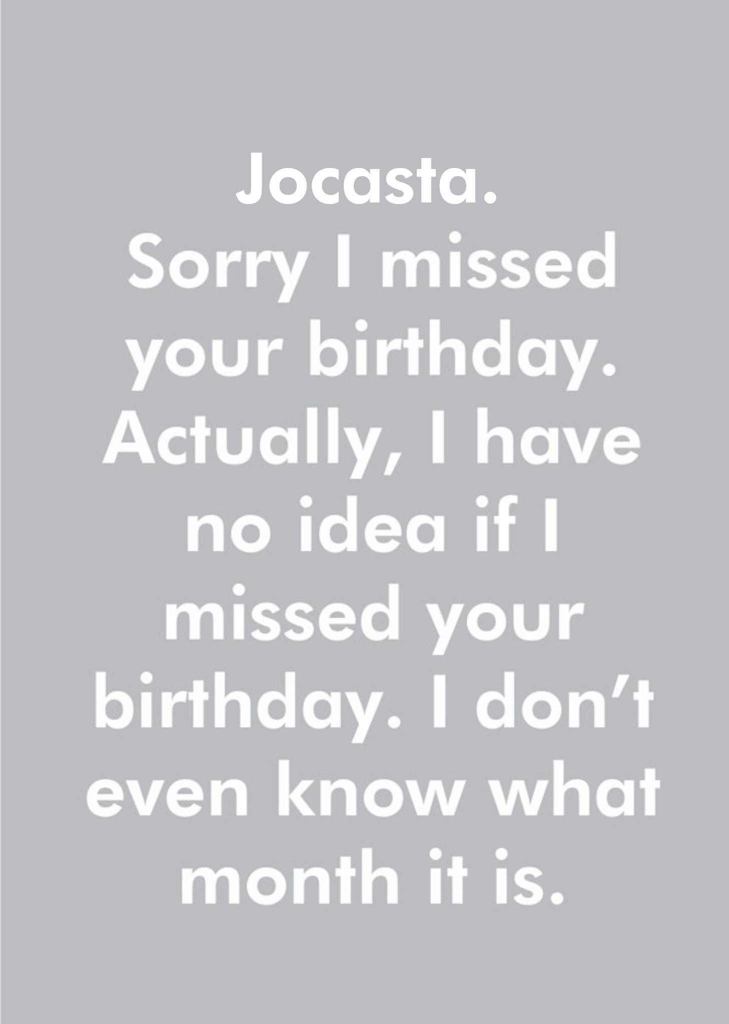 Other Objectables Sorry I Missed Your Birthday Funny Card, Large