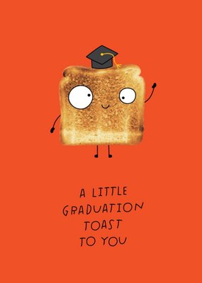 Funny Graduation Toast Card