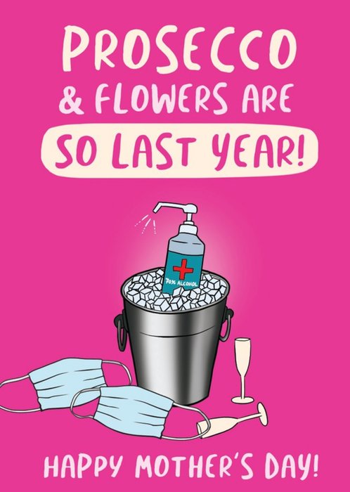 Funny Covid Prosecco and Flowers Mother's Day Card