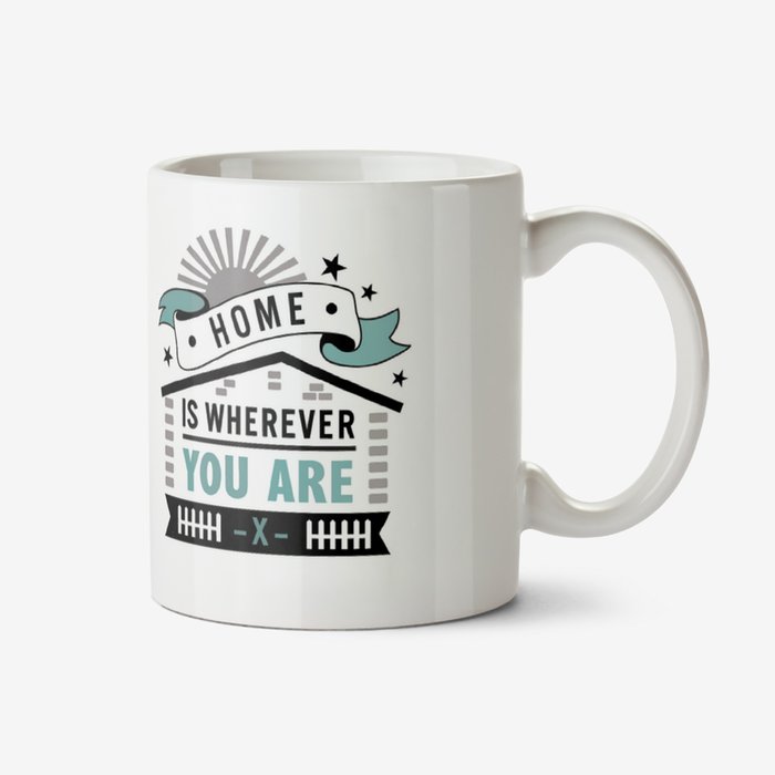 Typographic Cute Home Is Wherever You Are Personalised Mug