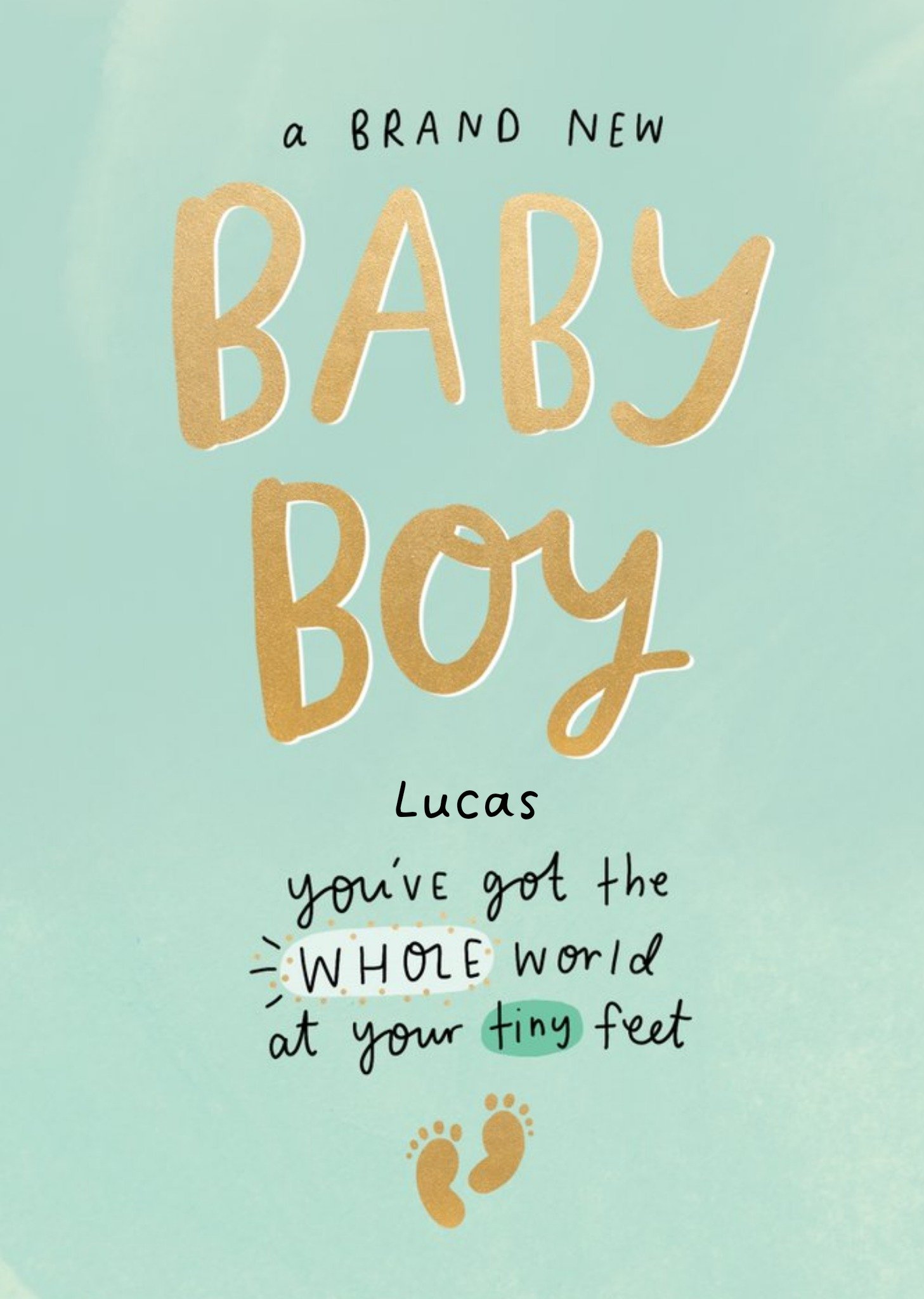 Handwritten Typography With Baby Footprints On A Teal Background New Baby Boy Card Ecard