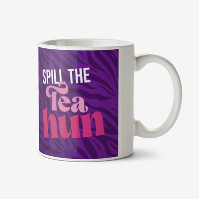 Hunsnet Spill The Tea Hun Mug