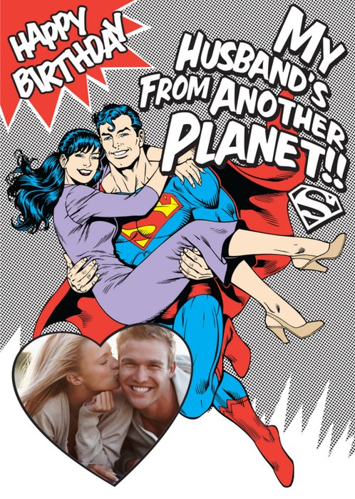 Superman Another Planet Personalised Photo Upload Birthday Card For Husband