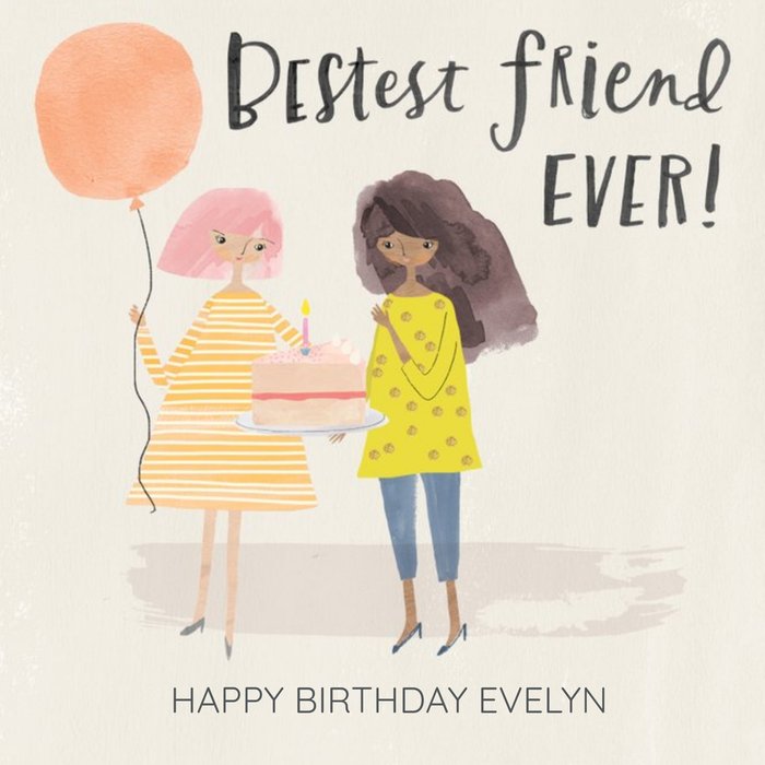 Pigment Hey Girl Character Bestest Friend Ever Birthday card