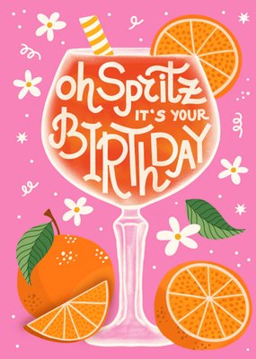Oh Spritz It's Your Birthday Card