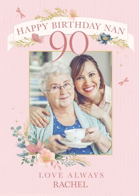 Photo Frame Surrounded By Flowers Nan's Ninetieth Photo Upload Birthday Card