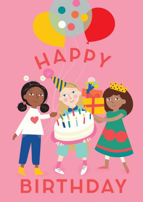 Happy Girls Party Balloons and Cake Pink Birthday Card