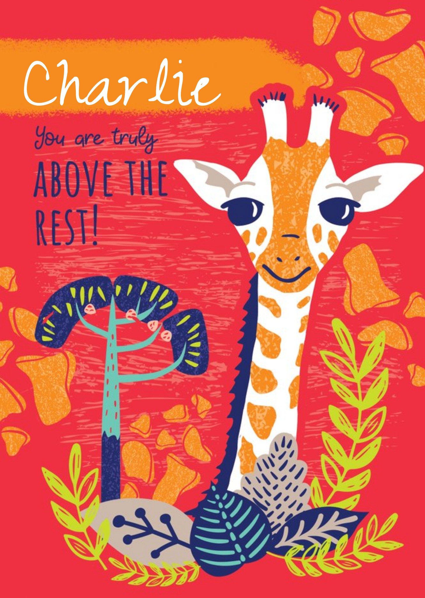 Animal Planet Bright Graphic Illustration Of A Giraffe. You Are Truly Above The Rest Birthday Card Ecard