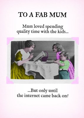 PG Quips Witty In Pink Funny Internet Mother's Day Card