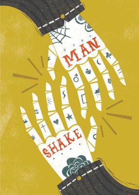Birthday card - male birthday - man shake - handshake - skeleton