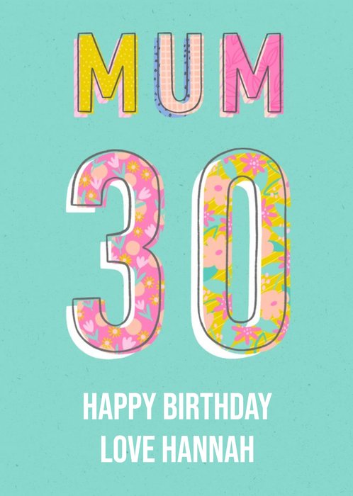 Typographic Bright Pattern Mum 30th Birthday Card