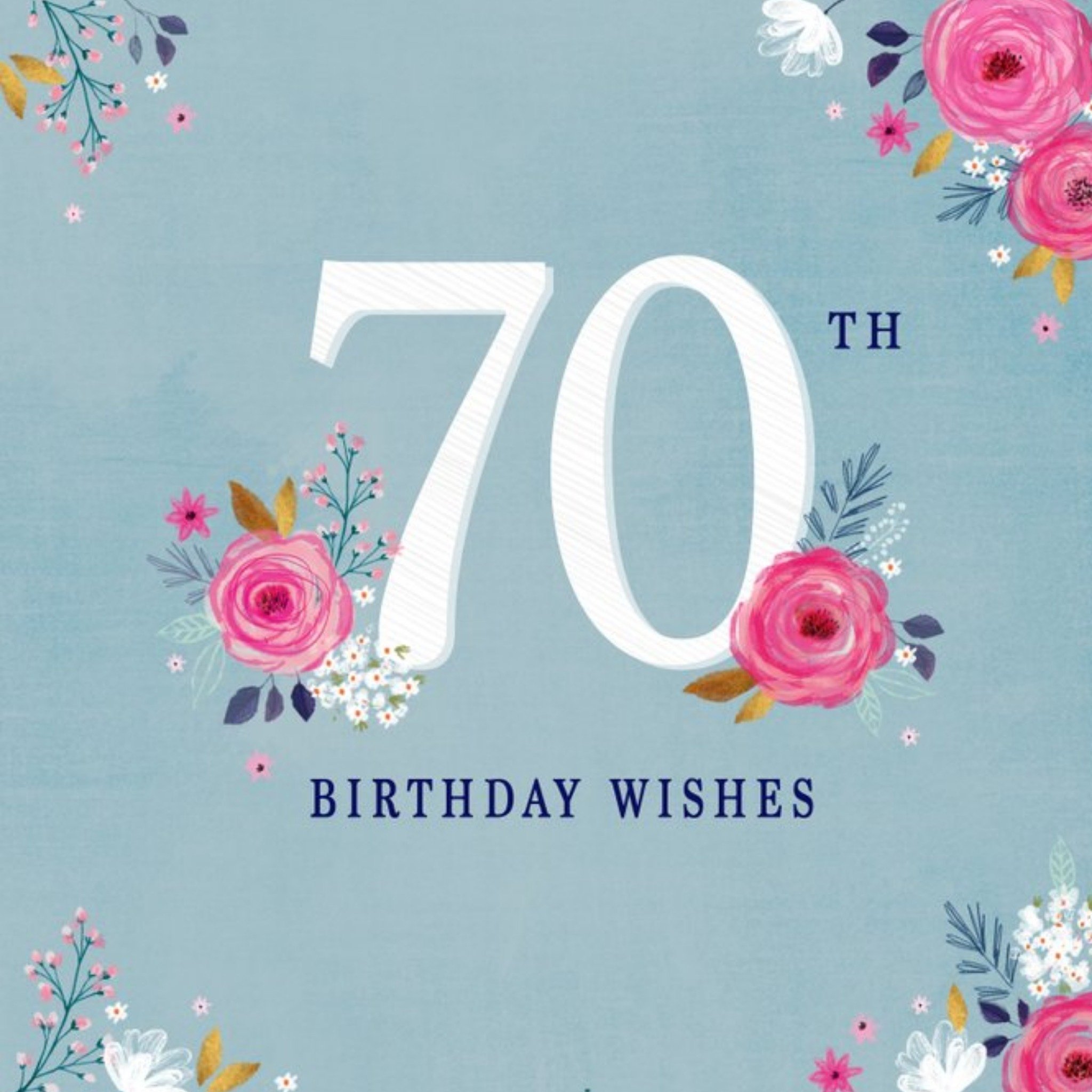 Moonpig Typographic Design Floral 70th Birthday Wishes Card, Square