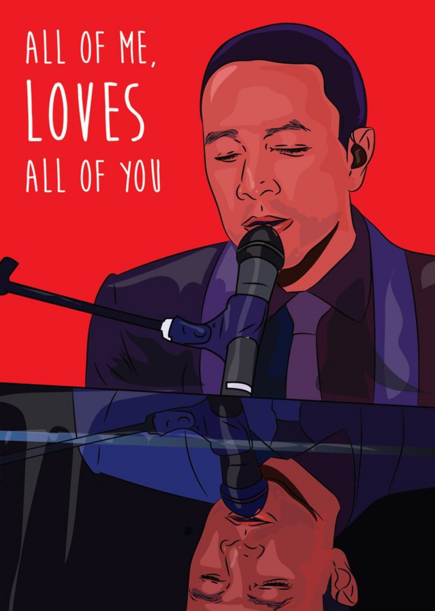 Moonpig Anoela Singer All Of Me Loves All Of You Valentine's Day Card Ecard