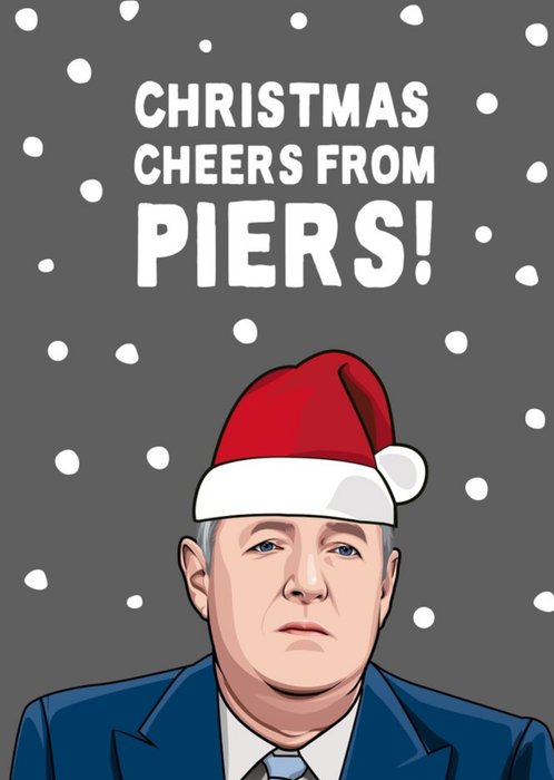 Christmas Cheers From Piers Christmas Card