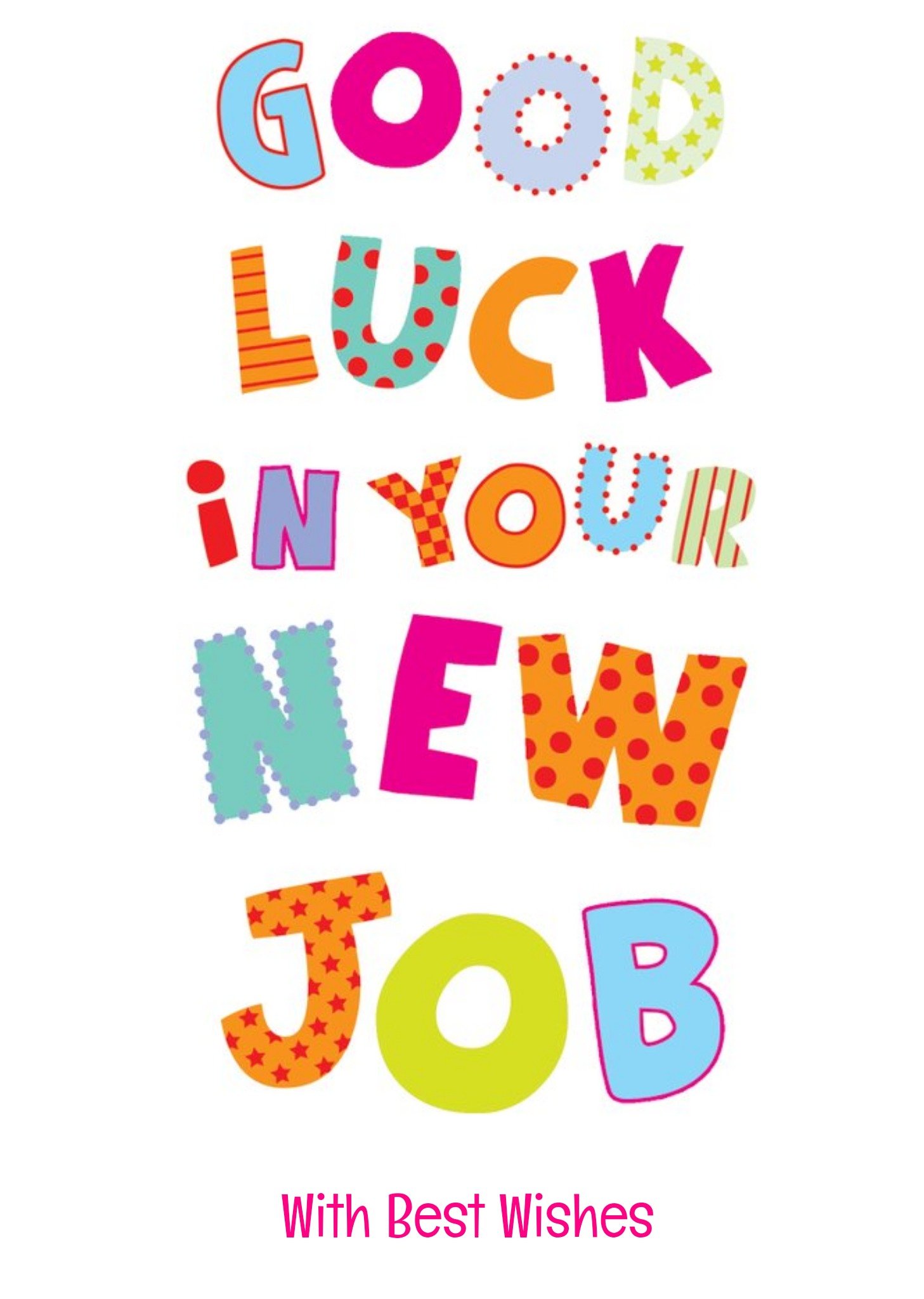 Colourful Letters Good Luck In Your New Job Card