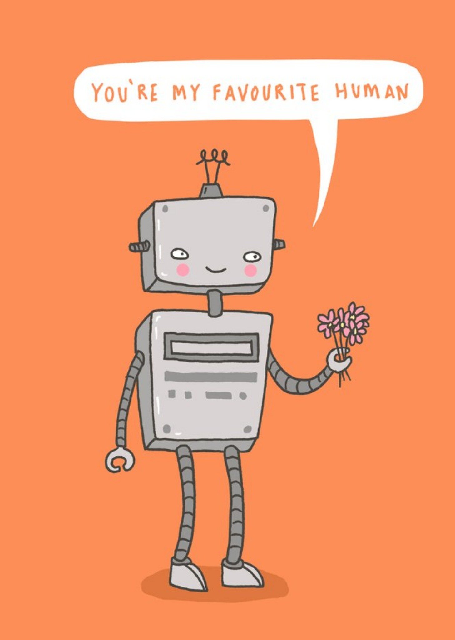 Robot You're My Favourite Human Card Ecard