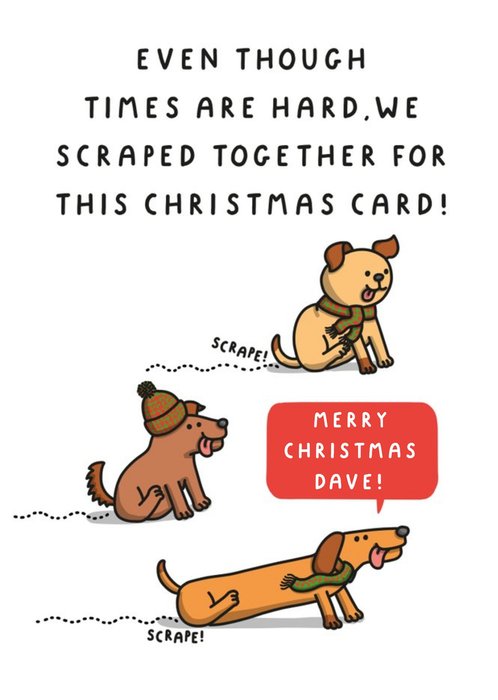 Illustration Of Three Dogs Scrapping Their Bottoms On The Floor Hilarious Christmas Card