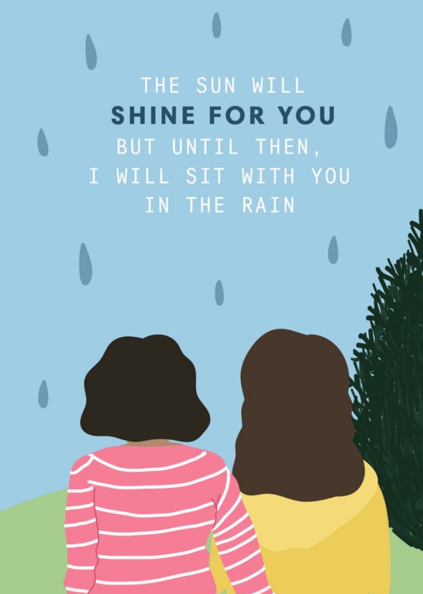 Illustration Of Two People Sitting In The Rain The Sun Will Shine For You Card Ecard