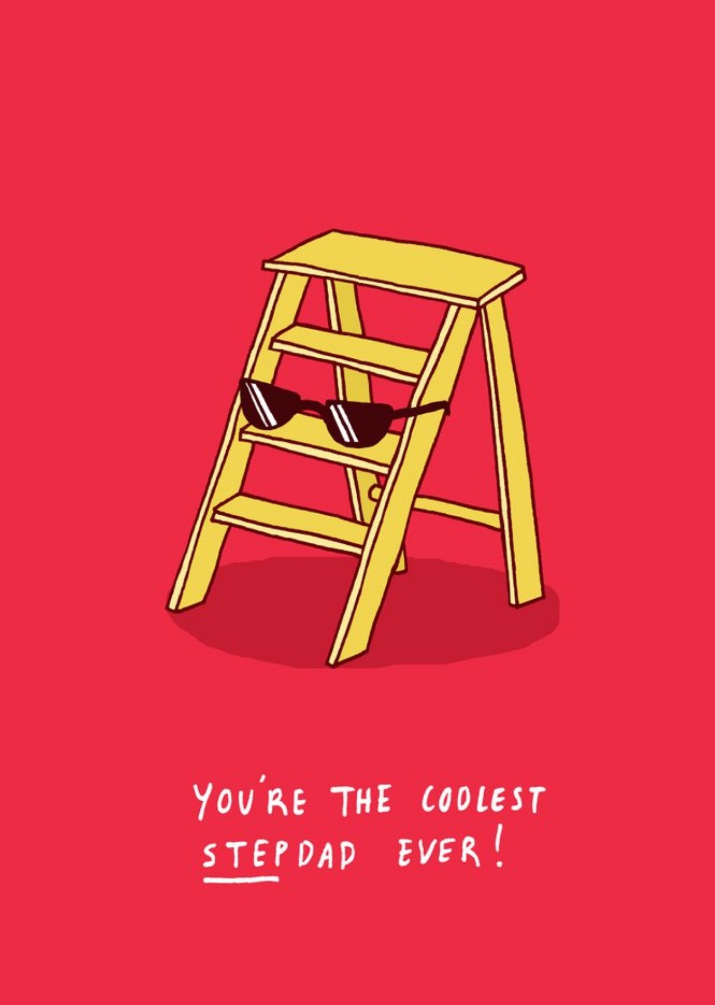 You're The Coolest Stepdad Ever Card Ecard