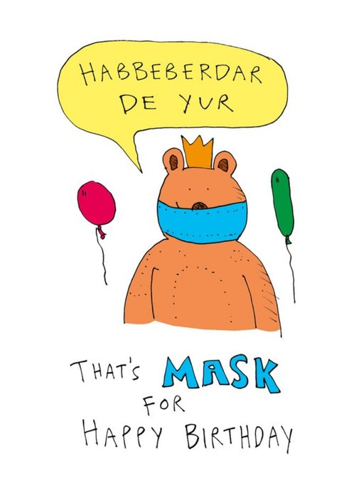 Mask For Happy Birthday Funny Card