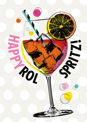 Modern Happy Rol Spritz Card