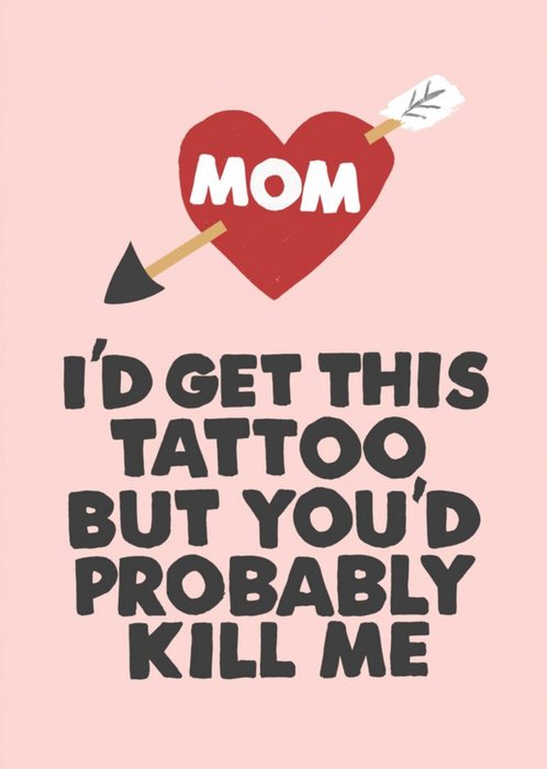 Jolly Awesome Mom Tattoo Card For Mother's Day or Birthday