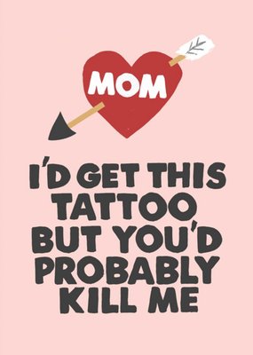 Jolly Awesome Mom Tattoo Card For Mother's Day or Birthday