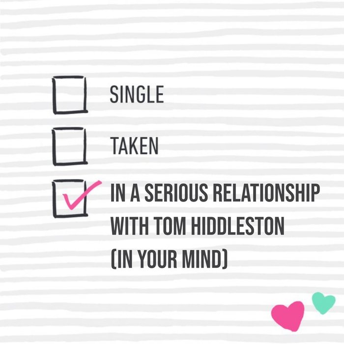 In A Serious Relationship With Tom Hiddleston Funny Personalised Birthday Card