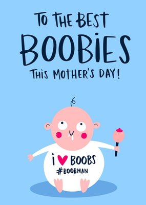  Funny Best Boobies Baby Mother's Day Card By Lucy Maggie
