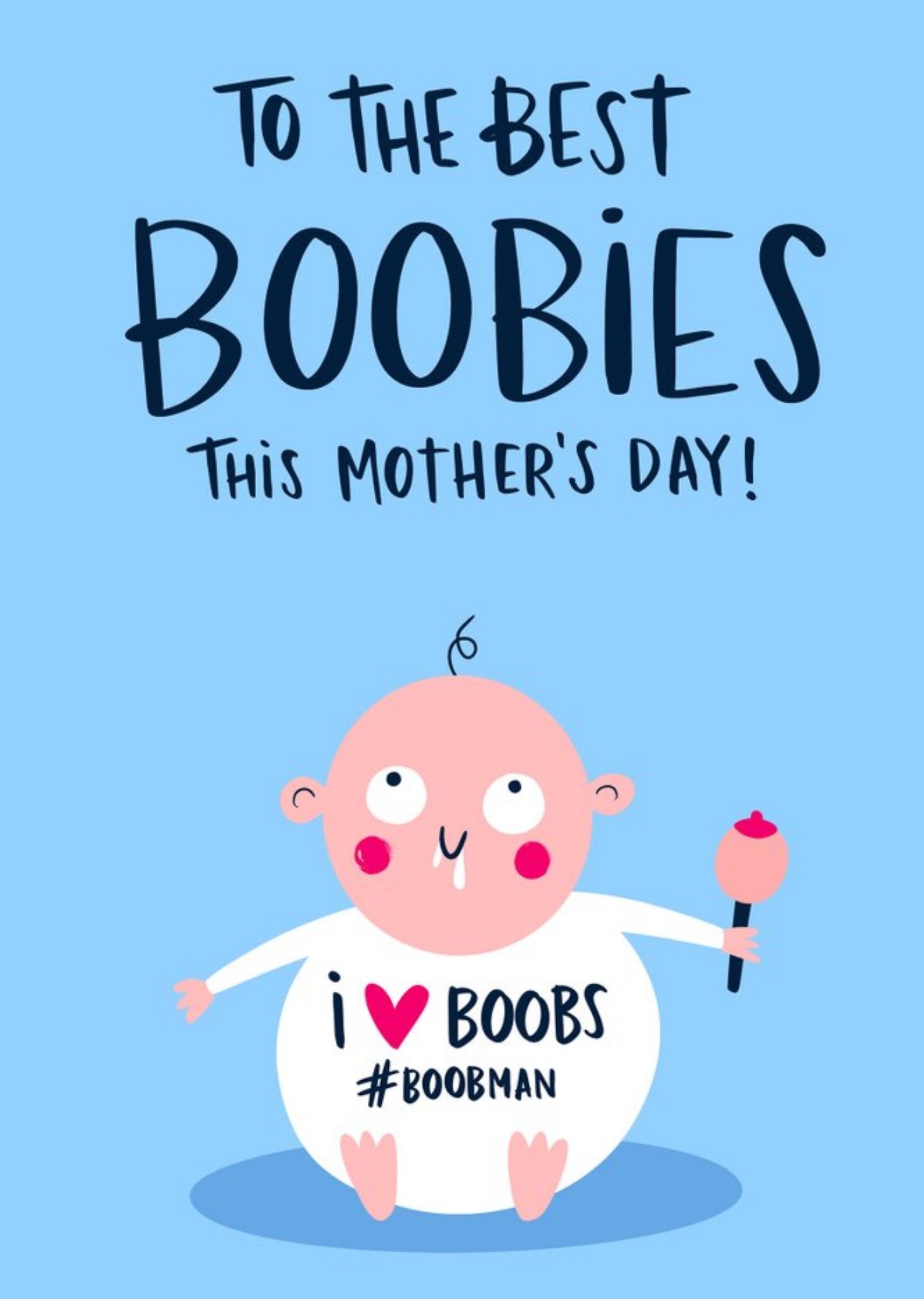 Funny Best Boobies Baby Mother's Day Card By Lucy Maggie