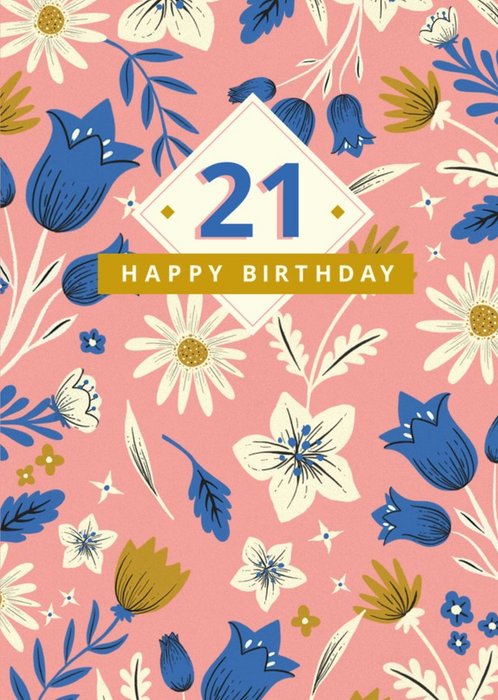 Floral 21st Birthday Card