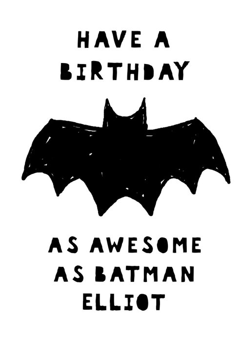 Birthday as awesome as Batman card - birthday card