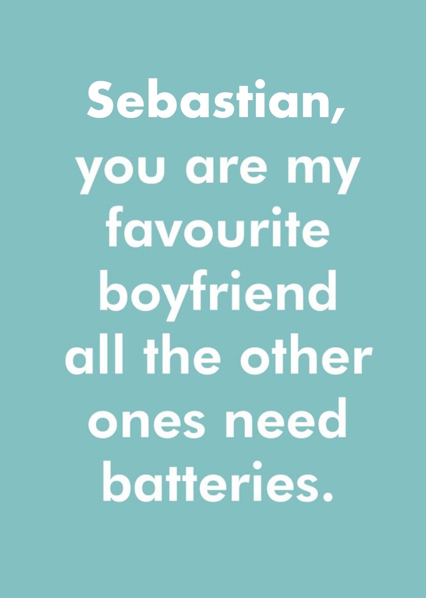 Other Objectables Funny Favourite Boyfriend Birthday Card Ecard