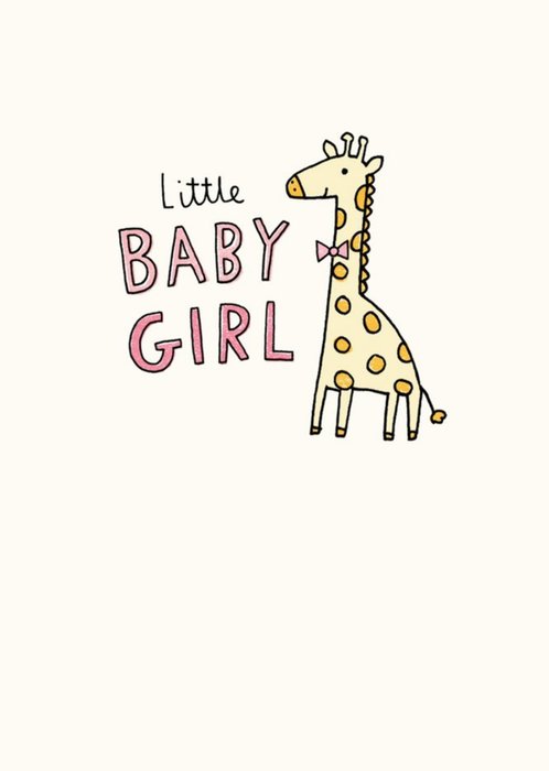 Illustrated Giraffe Little Baby Girl New Baby Card