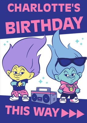 Trolls Party Themed Birthday This Way Birthday Card